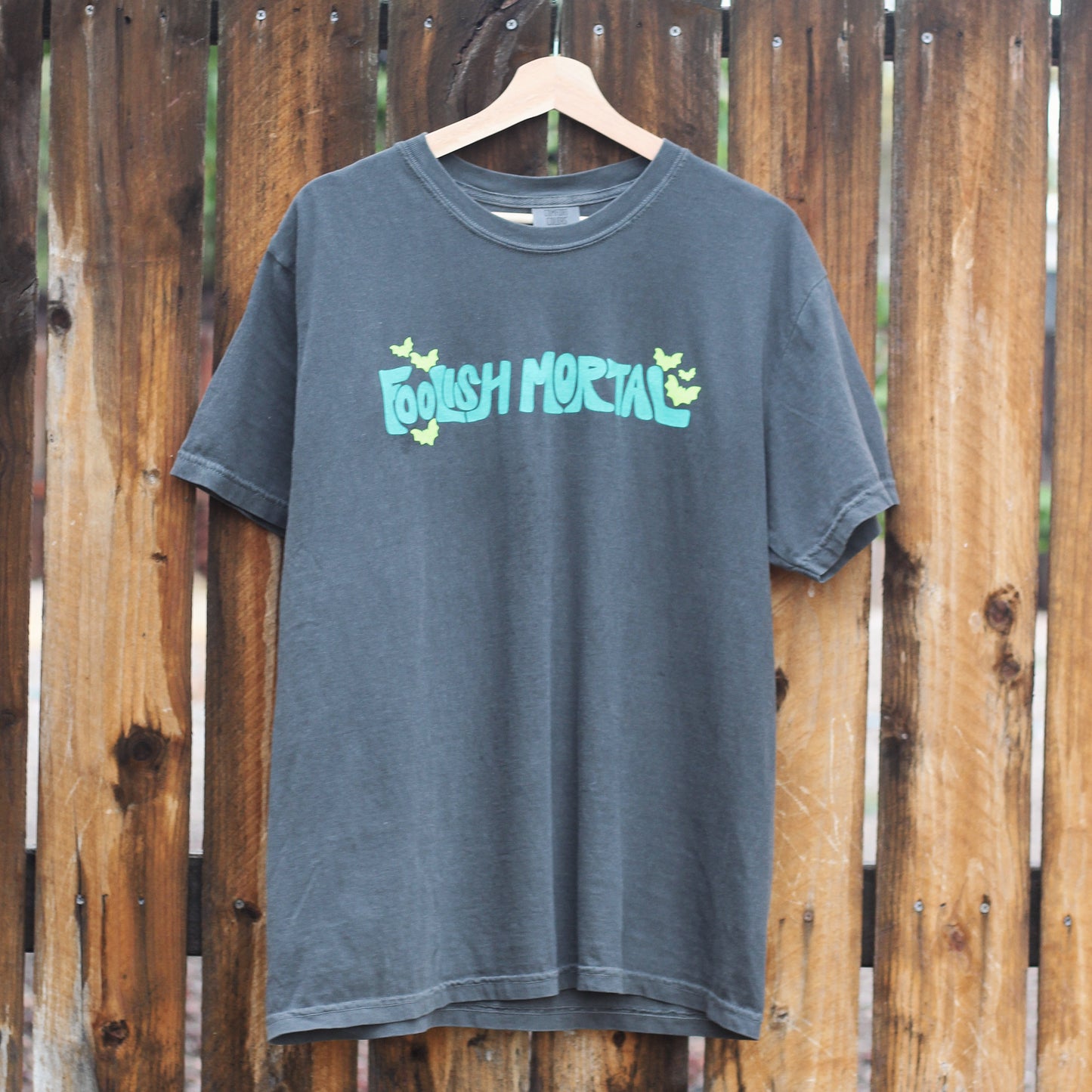 Foolish Mortal Tee